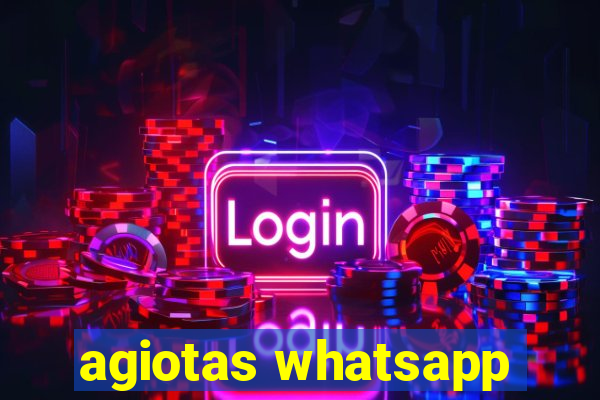 agiotas whatsapp